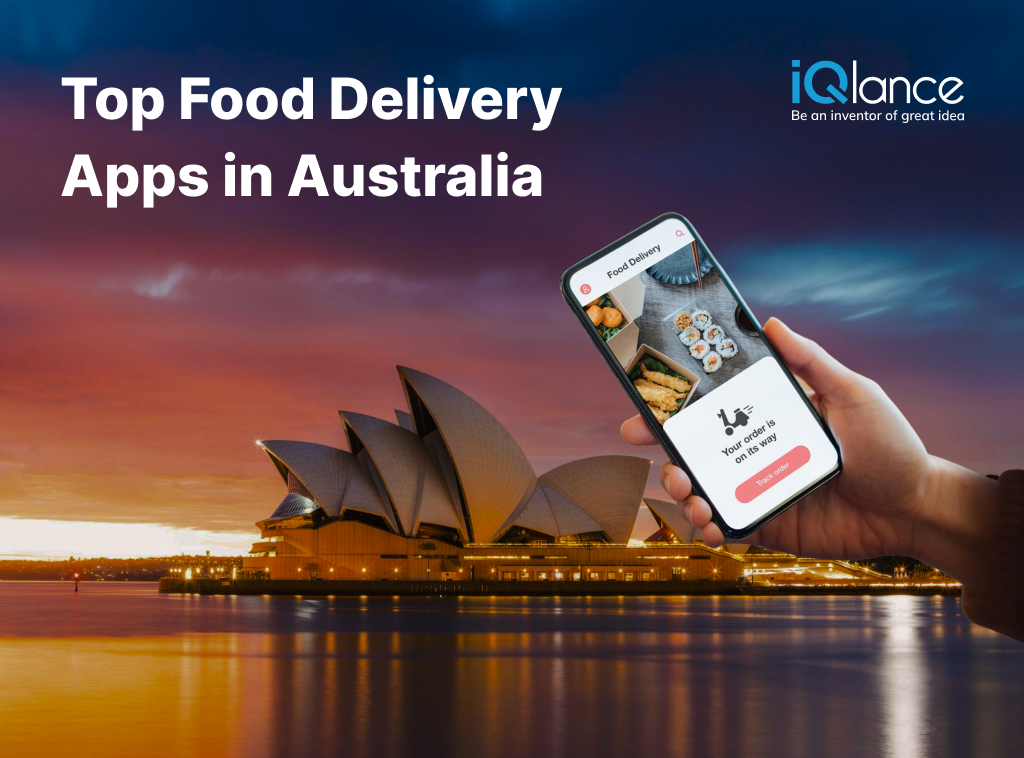 Top Food Delivery Apps in Australia: Your Ultimate Guide