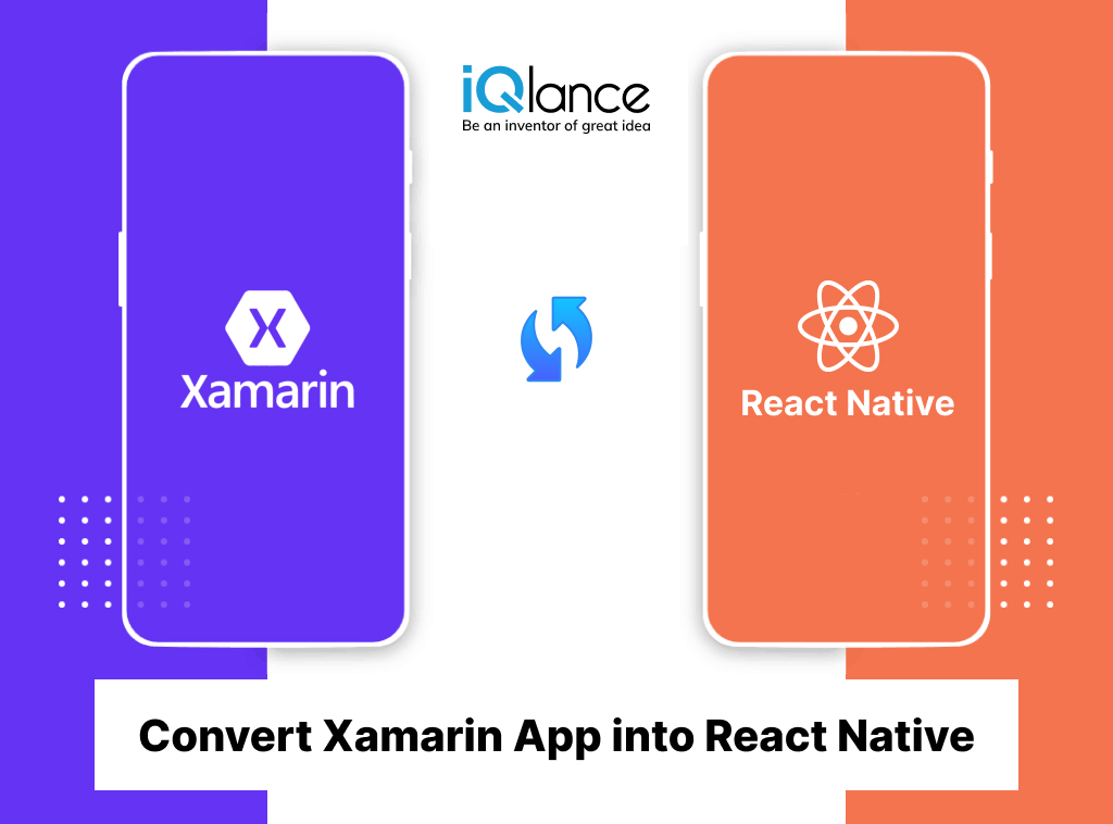 Why Convert Xamarin App into React Native