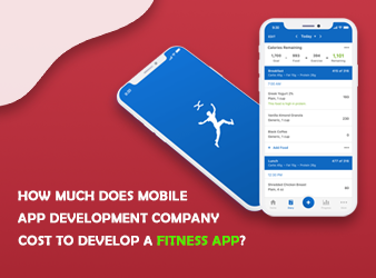 How Much Does a Mobile App Development Company Cost To Develop A Fitness App?