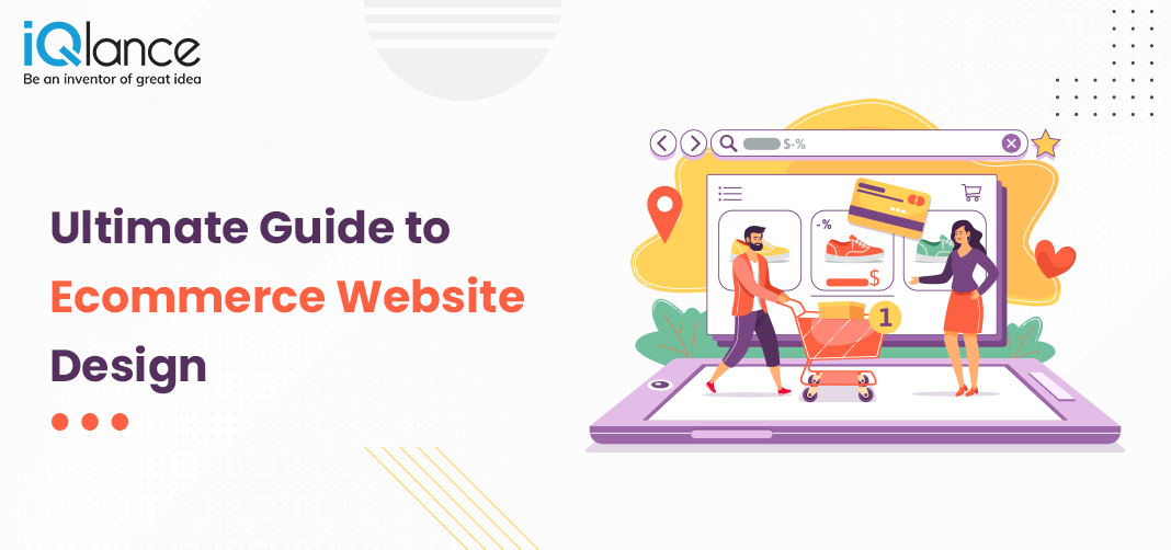 Ultimate Guide to Ecommerce Website Design